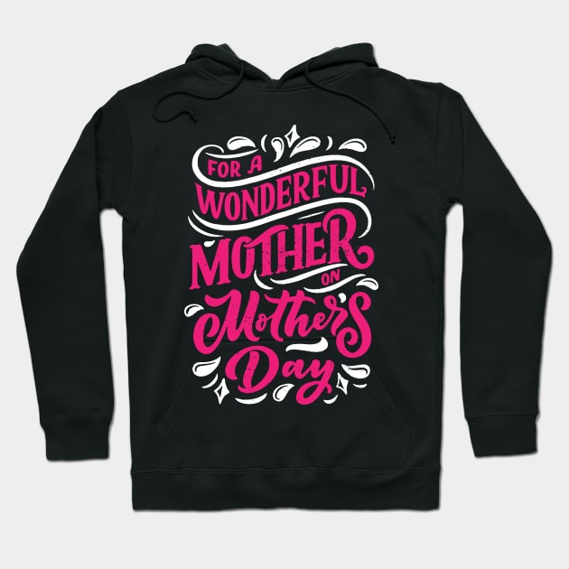 Mothers Day Gift For Women 2020 Design Hoodie by madani04